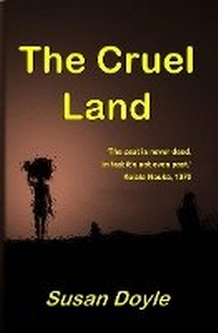 Enlarge image Cover: The Cruel Land - Sugilite Publishing