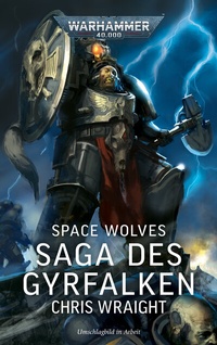 Abbildung von: Warhammer 40.000 - Spaces Wolves - Black Library