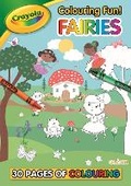 Cover: Crayola Colouring Fun! Fairies - Centum Books