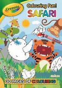 Enlarge image Cover: Crayola Colouring Fun! Safari - Centum Books