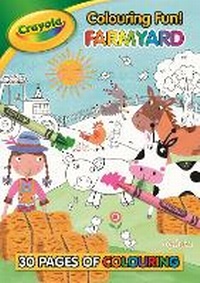 Enlarge image Cover: Crayola Colouring Fun! Farmyard - Centum Books
