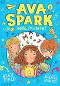 Cover: Ava Spark: Hello, I'm Here! - New Frontier Publishing