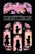 Cover: Nobody's Library volume 4 - Sweatdrop Studios