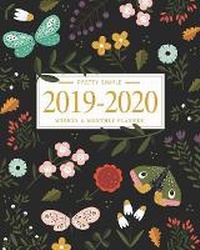 Abbildung von: Pretty Simple Planners 2019 - 2020 Planner Weekly and Monthly - Pretty Simple Books