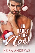 Cover: Un Daddy pour No&euml;l (de l'amour pour les f&ecirc;tes) - Ka Books