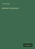 Cover: Brinkley's Astronomy - Antigonos Verlag