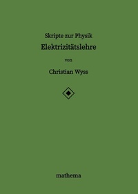 Abbildung von: Skripte zur Physik - Elektrizitätslehre - mathema