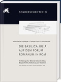Cover: Die Basilica Julia auf dem Forum Romanum in Rom - Harrassowitz Verlag