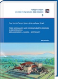 Abbildung von: Trier, Nordgallien und die benachbarten Regionen in der Spätantike: Siedlungswesen - Handel - Wirtschaft - Harrassowitz Verlag