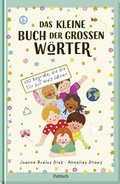Cover: Das kleine Buch der gro&szlig;en W&ouml;rter - Pattloch Geschenkbuch
