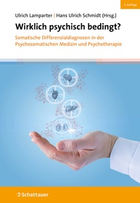 Abbildung von: Wirklich psychisch bedingt? - Schattauer