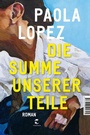 Cover: Die Summe unserer Teile - Tropen
