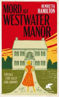 Abbildung von: Mord auf Westwater Manor - Klett-Cotta