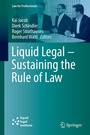 Cover: Liquid Legal - Sustaining the Rule of Law - Springer