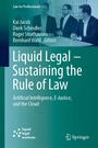 Cover: Liquid Legal - Sustaining the Rule of Law - Springer