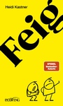 Cover: Feigheit - ecoWing