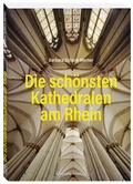Bild: Die sch&ouml;nsten Kathedralen am Rhein - Greven
