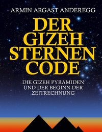 Enlarge image Cover: Der Gizeh Sternen Code - BoD - Books on Demand
