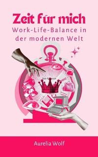 Abbildung von: Zeit für mich - epubli