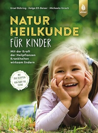 Abbildung von: Naturheilkunde für Kinder - Verlag Eugen Ulmer
