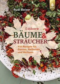 Abbildung von: Essbare Bäume und Sträucher - Verlag Eugen Ulmer