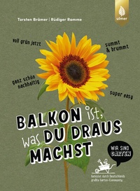 Abbildung von: Balkon ist, was du draus machst - Verlag Eugen Ulmer