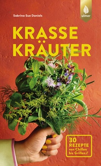 Abbildung von: Krasse Kräuter - Verlag Eugen Ulmer