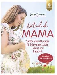 Abbildung von: Natürlich Mama - Verlag Eugen Ulmer