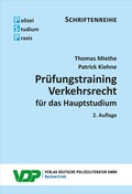 Abbildung von: Prüfungstraining Verkehrsrecht für das Hauptstudium - Deutsche Polizeiliteratur