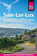 Bild: Reise Know-How Reiseführer Saar-Lor-Lux - Dreiländereck Saarland, Lothringen, Luxemburg - Reise Know-How Verlag Peter Rump GmbH