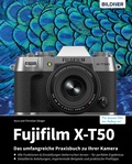 Cover: Fujifilm X-T50 - Bildner Verlag