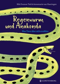 Abbildung von: Regenwurm und Anakonda - Gerstenberg