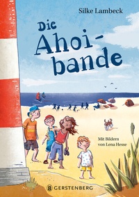 Abbildung von: Die Ahoibande - Gerstenberg