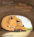 Cover: Wenn Mama Fuchs schl&auml;ft - Gerstenberg