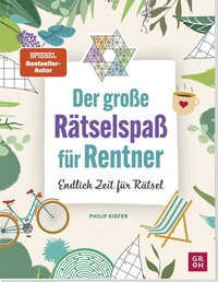 Abbildung von: Der große Rätselspaß für Rentner - Groh