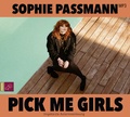 Cover: Pick me Girls - tacheles!