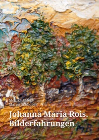 Abbildung von: Johanna Maria Rois - Sublilium Schaffer e.U.