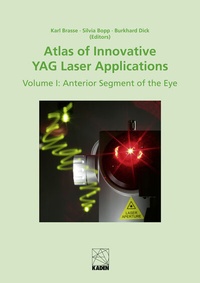 Enlarge image Cover: Atlas of Innovative YAG Laser Applications - Kaden, R
