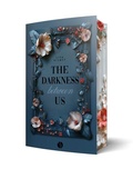 Cover: The Darkness Between Us | Mit wundersch&ouml;nem Farbschnitt - PureBelle