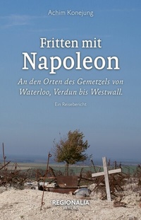 Abbildung von: Fritten mit Napoleon - Regionalia Verlag