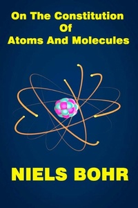 Abbildung von: On the constitution of atoms and molecules - Balungi Francis