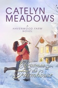 Cover: Christmas at the Farmhouse (Havenwood Cowboys Romance, #3) - Cortney Pearson