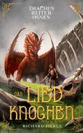 Cover: Das Lied der Knochen - Dragonfire Press
