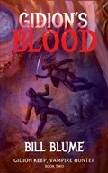Cover: Gidion's Blood - Bill Blume