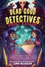 Cover: Dead Good Detectives: Ghost Rescue - Collins