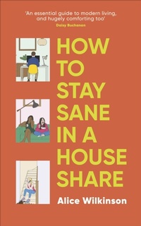 Abbildung von: How to Stay Sane in a House Share - DK RED