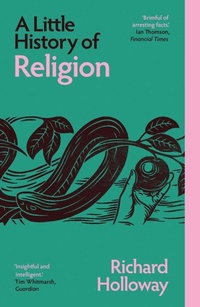 Abbildung von: A Little History of Religion - Yale University Press