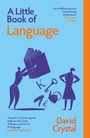 Cover: A Little Book of Language - Yale University Press