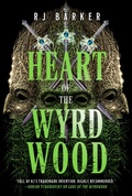 Cover: Heart of the Wyrdwood - Orbit
