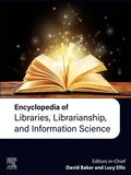 Cover: Encyclopedia of Libraries, Librarianship, and Information Science - Elsevier